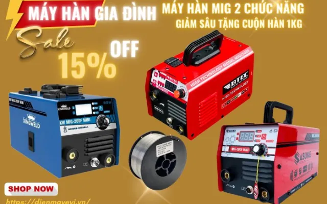 Chương trình khuyến mãi đặc biệt: Mua Máy Hàn MIG 2 Chức Năng, Tặng Ngay 1 Cuộn Dây Hàn MIG Không Khí 1kg