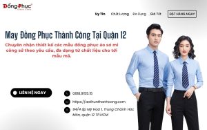 May đồng phục tại quận 12 – công ty đồng phục Thành Công