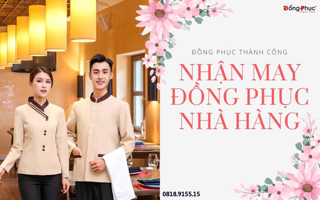 May đồng phục nhà hàng giúp dễ dàng nhận diện nhân viên và nâng cao sự gắn kết. 6 May đồng phục nhà hàng