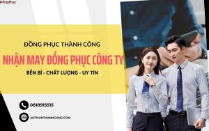 May đồng phục công ty cho đội ngũ nhân viên kinh doanh: Tạo ấn tượng chuyên nghiệp