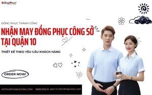 May đồng phục tại quận 10 – công ty đồng phục Thành Công.