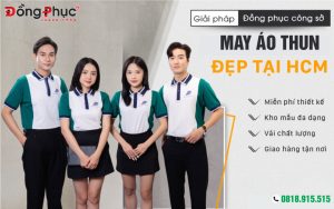 May Đồng Phục Công Ty – Chuyên May Áo Thun Đồng Phục Giá Tốt, Chất Lượng Cao
