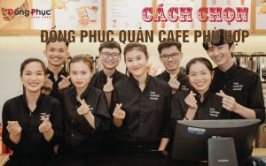 Cách Chọn Đồng Phục Quán Cafe Phù Hợp Với Phong Cách Quán