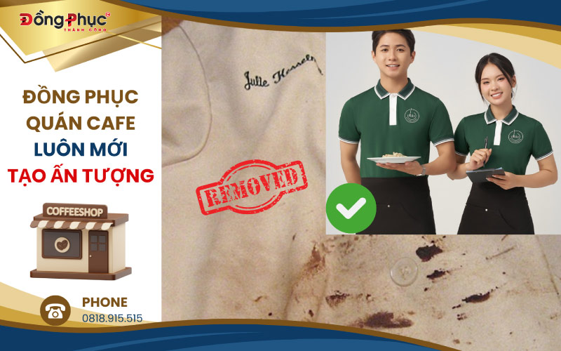 Cách Bảo Quản Đồng Phục Quán Cafe Để Luôn Bền Đẹp 8 Tạo ấn tượng tốt với khách hàng nhờ hình ảnh chuyên nghiệp.