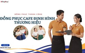 Làm thế nào để đồng phục quán cafe trở thành điểm nhấn thương hiệu?
