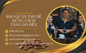 Bảo Quản Tạp Dề Đồng Phục Đúng Cách Giúp Tăng Độ Bền Sử Dụng