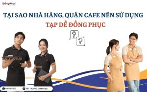 Tại sao quán cafe, nhà hàng sử dụng tạp dề đồng phục?