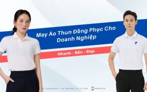 May Áo Thun Đồng Phục Cho Doanh Nghiệp – Nhanh, Đẹp, Bền