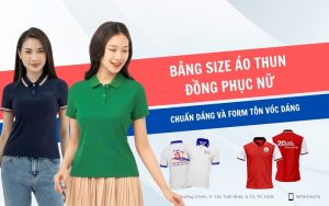 Bảng Size Áo Thun Đồng Phục Nữ – Chuẩn Dáng Và Form Tôn Vóc Dáng